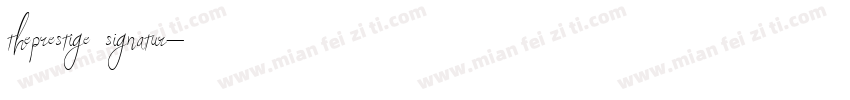 theprestige signatur字体转换
